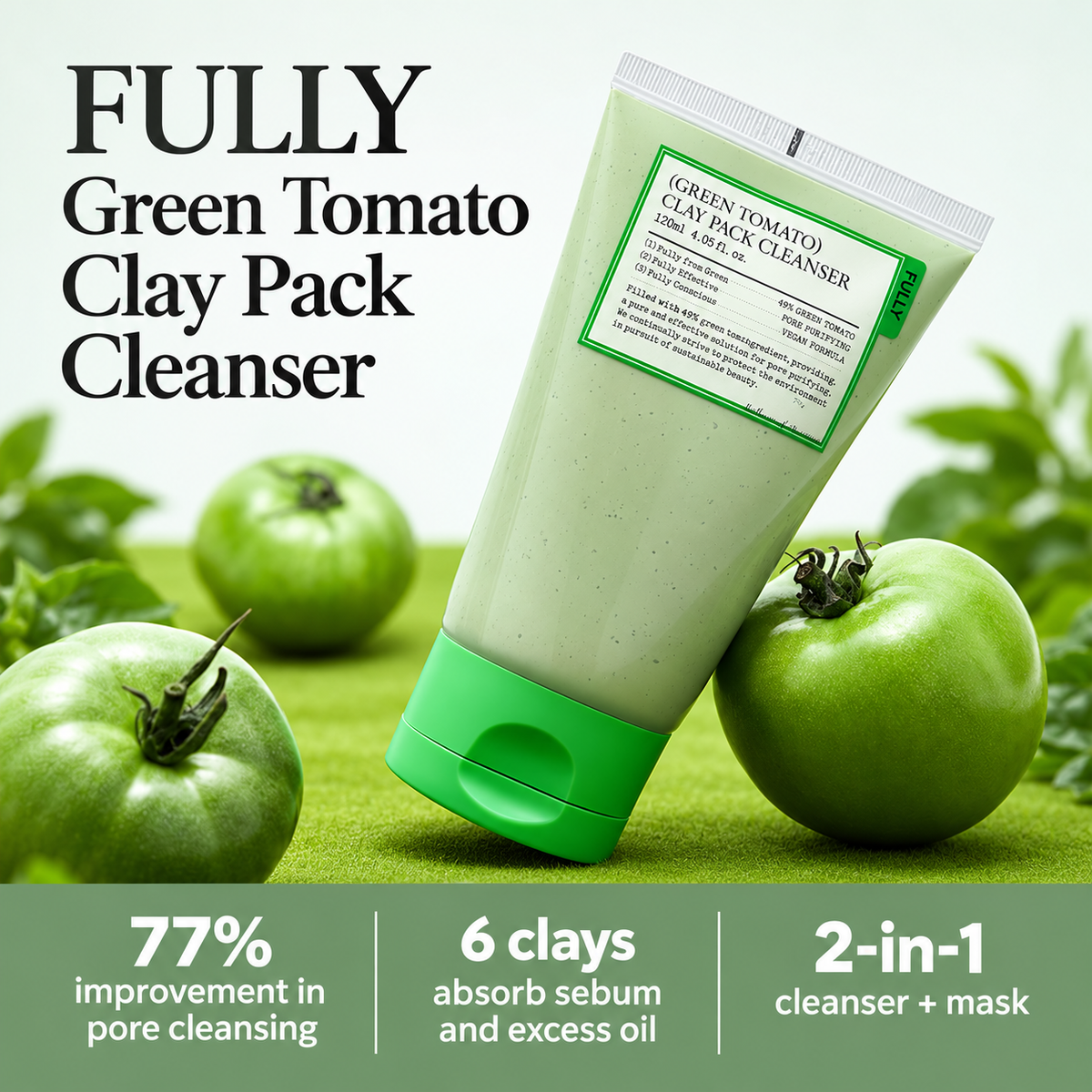 FULLY Green Tomato Clay Pack Cleanser 120ml